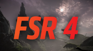 AMD FSR 4 - Now Available in Over 85 Games